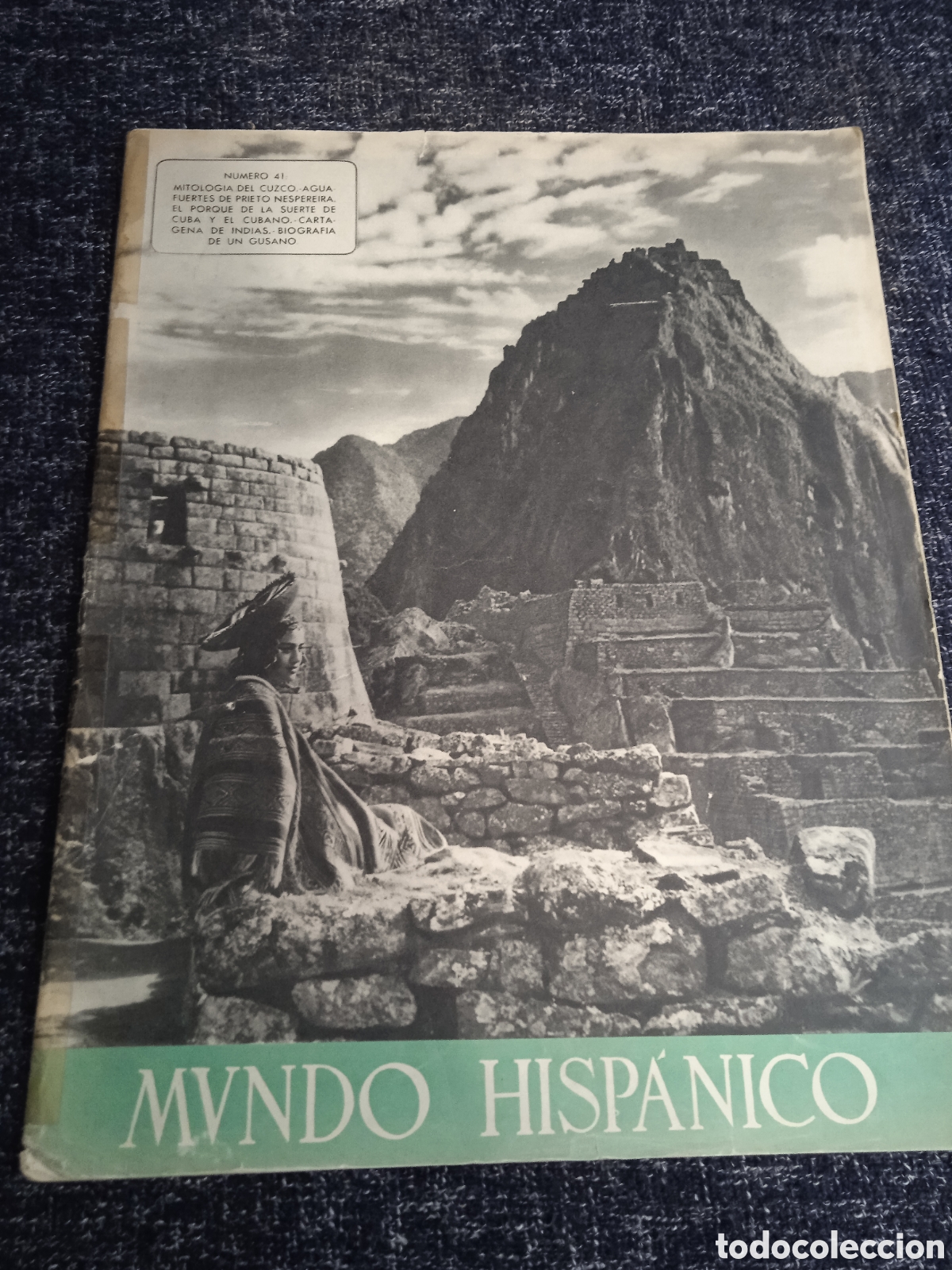 Collection Magazines and Newspapers: MUNDO HISP&Aacute;NICO N&ordm; 41 AGOSTO 1951