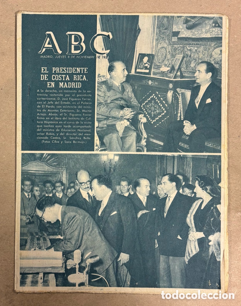 Collectionnisme de Revues et Journaux: ABC (8 NOVIEMBRE 1956) PRESIDENTE COSTA RICA EN MADRID CON FRANCO, HUMPREY BOGART, GUERRA EGIPTO,&hellip;