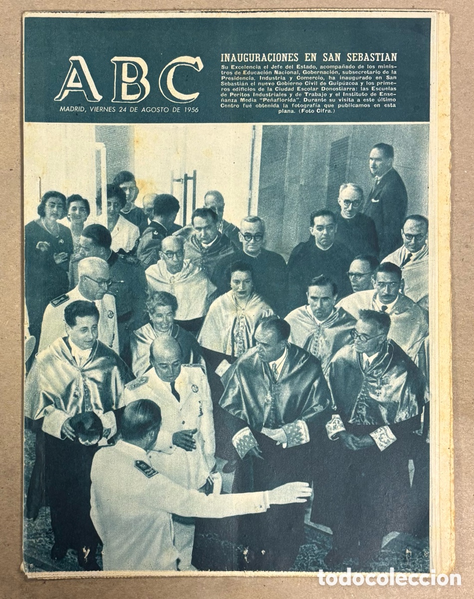 Coleccionismo de revistas y peri&oacute;dicos: ABC (1 AGOSTO 1956) FRANCO INAUGURA GOBIERNO CIVIL GUIP&Uacute;ZCOA, GLOBO DE BETANZOS, MIGUEL POBLET