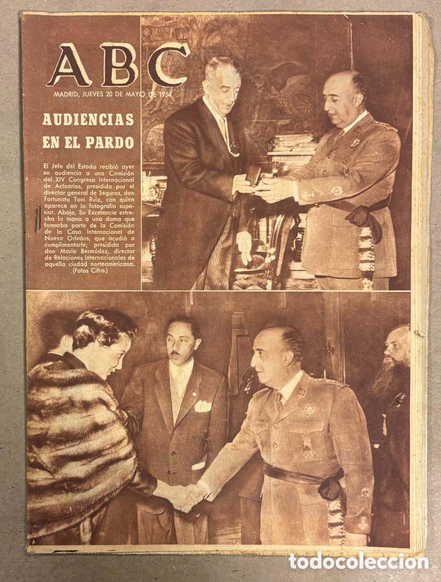 Collezionismo di Riviste e Giornali: ABC (20 MAYO 1954) AUDIENCIAS EN EL PARDO, RAM&Oacute;N SERRANO SU&Ntilde;ER, FIESTA NACIONAL DE CUBA,&hellip;