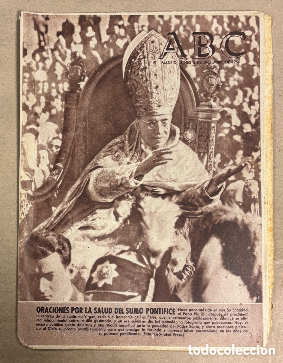 Coleccionismo de revistas y peri&oacute;dicos: ABC (6 DICIEMBRE 1954) SALUD P&Iacute;O XII, MU&Ntilde;ECA MARIV&Iacute;, FUTBOLISTA ATHLETIC GAINZA, DI STEFANO,&hellip;