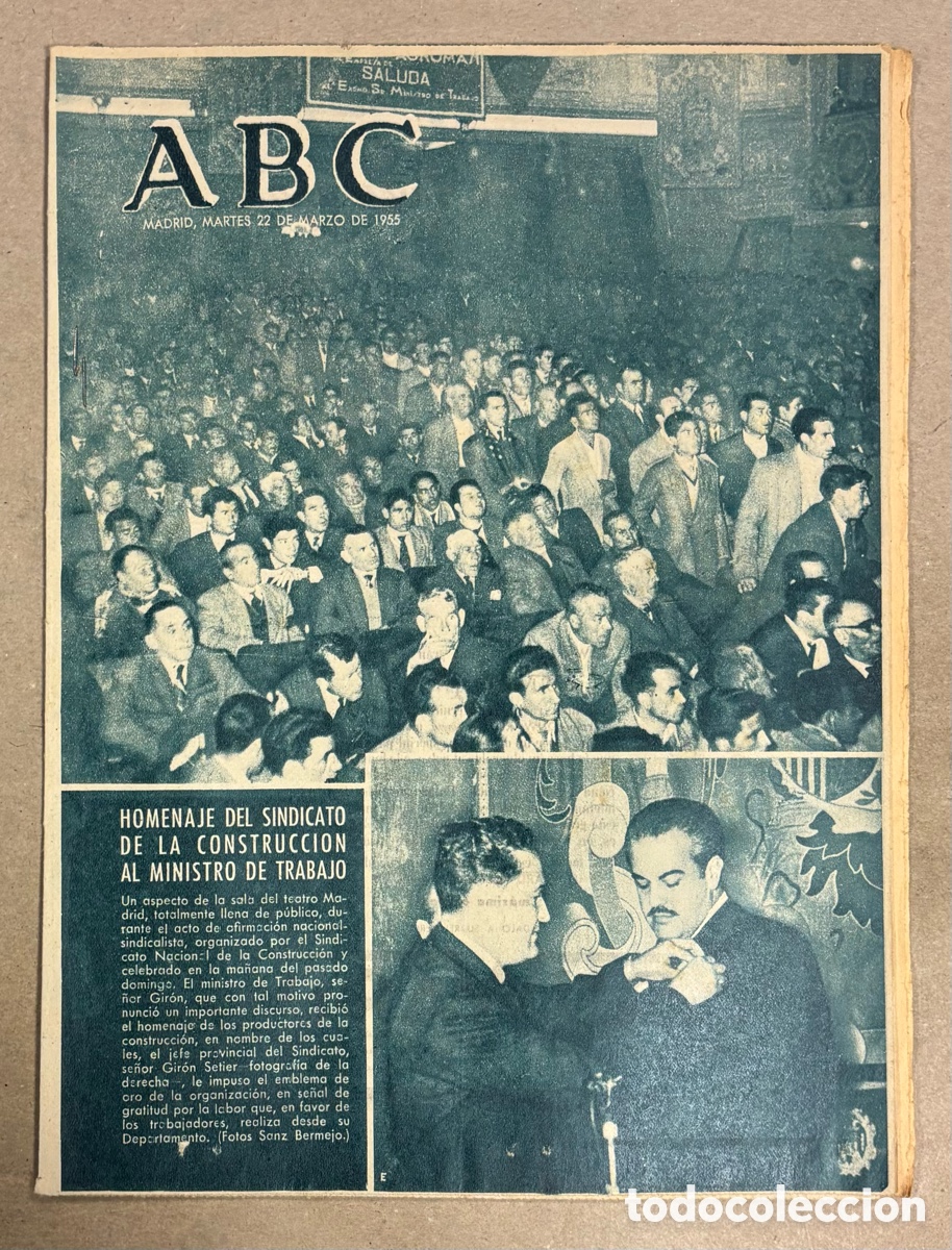Collezionismo di Riviste e Giornali: ABC (22 MARZO 1955) HOMENAJE SINDICATO CONSTRUCCI&Oacute;N A MINISTRO TRABAJO, FALLAS VALENCIA,