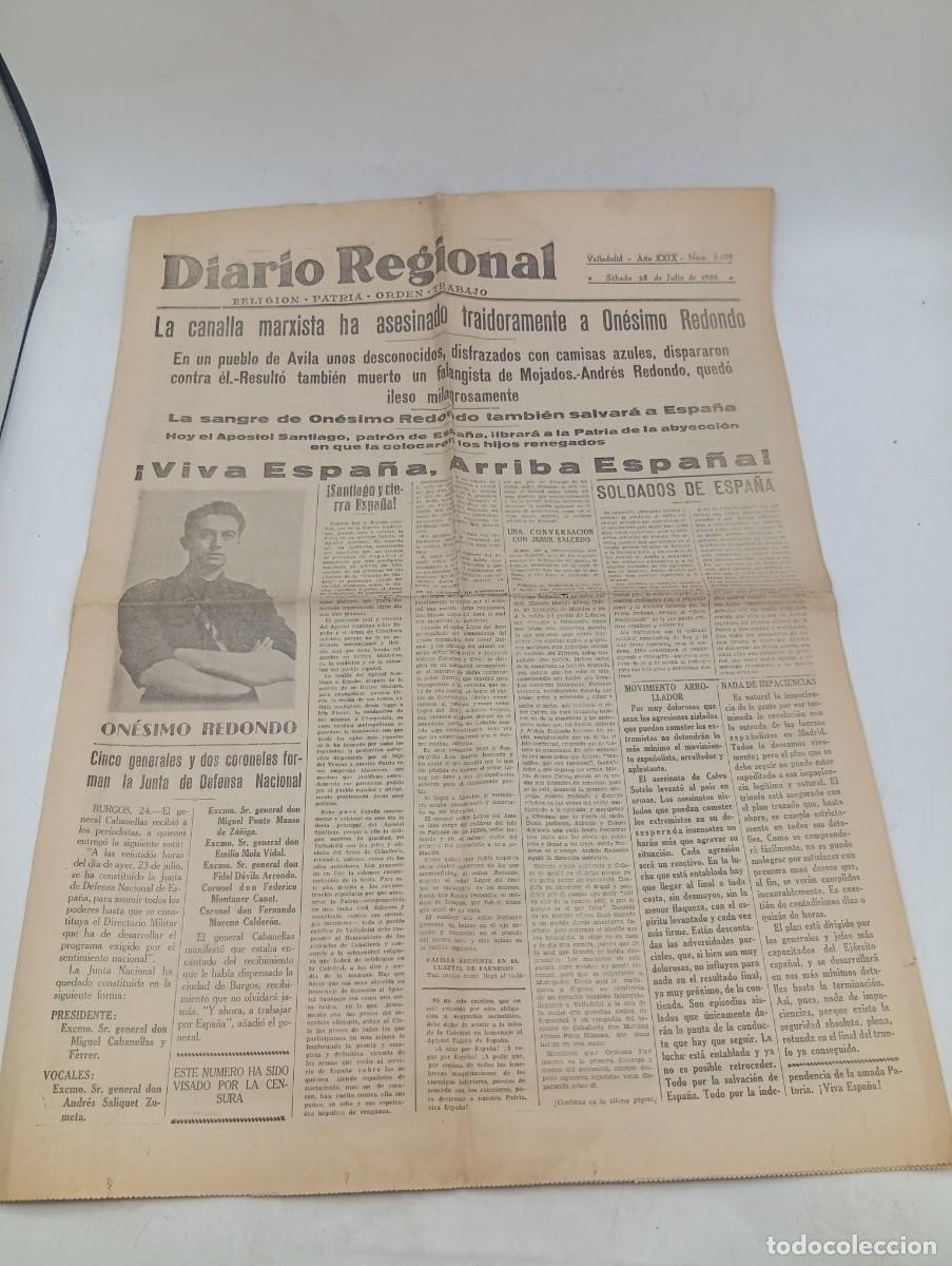 Coleccionismo de revistas y peri&oacute;dicos: DIARIO REGIONAL. VALLADOLID, 25 JUL 1936. N&ordm; 9298. LA CANALLA MARXISTA HA ASESINADO A ONESIMO.. LEER