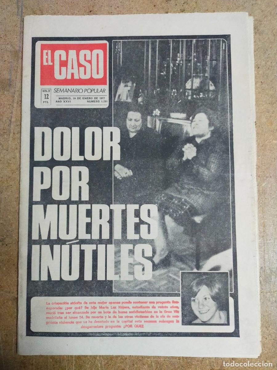 Collectionnisme de Revues et Journaux: PERIODICO &rdquo;EL CASO&rdquo; SEMANARIO DE SUCESOS N&ordm; 1291 - A&Ntilde;O 1977