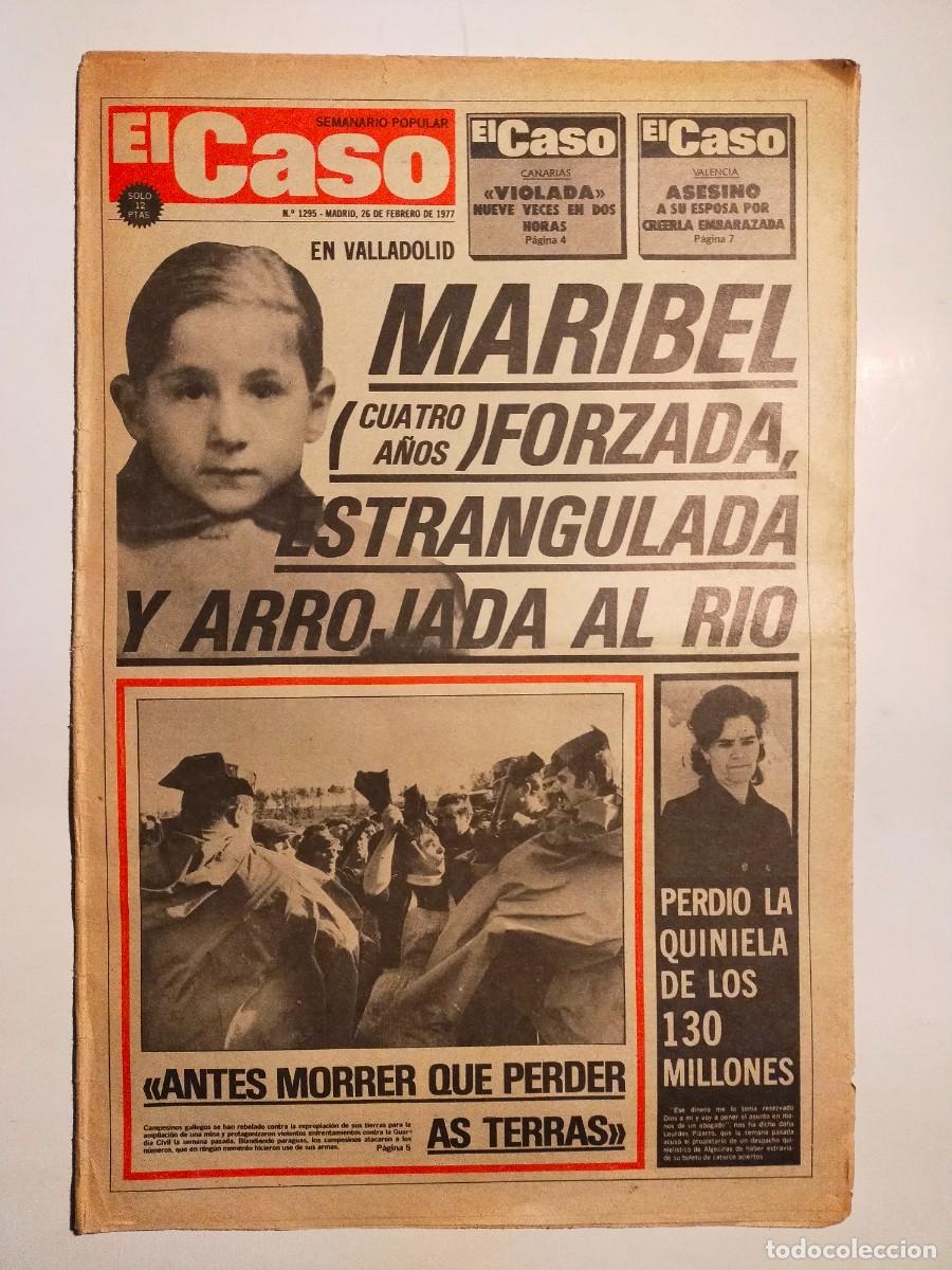 Collectionnisme de Revues et Journaux: PERIODICO &rdquo;EL CASO&rdquo; SEMANARIO DE SUCESOS N&ordm; 1295 - A&Ntilde;O 1977