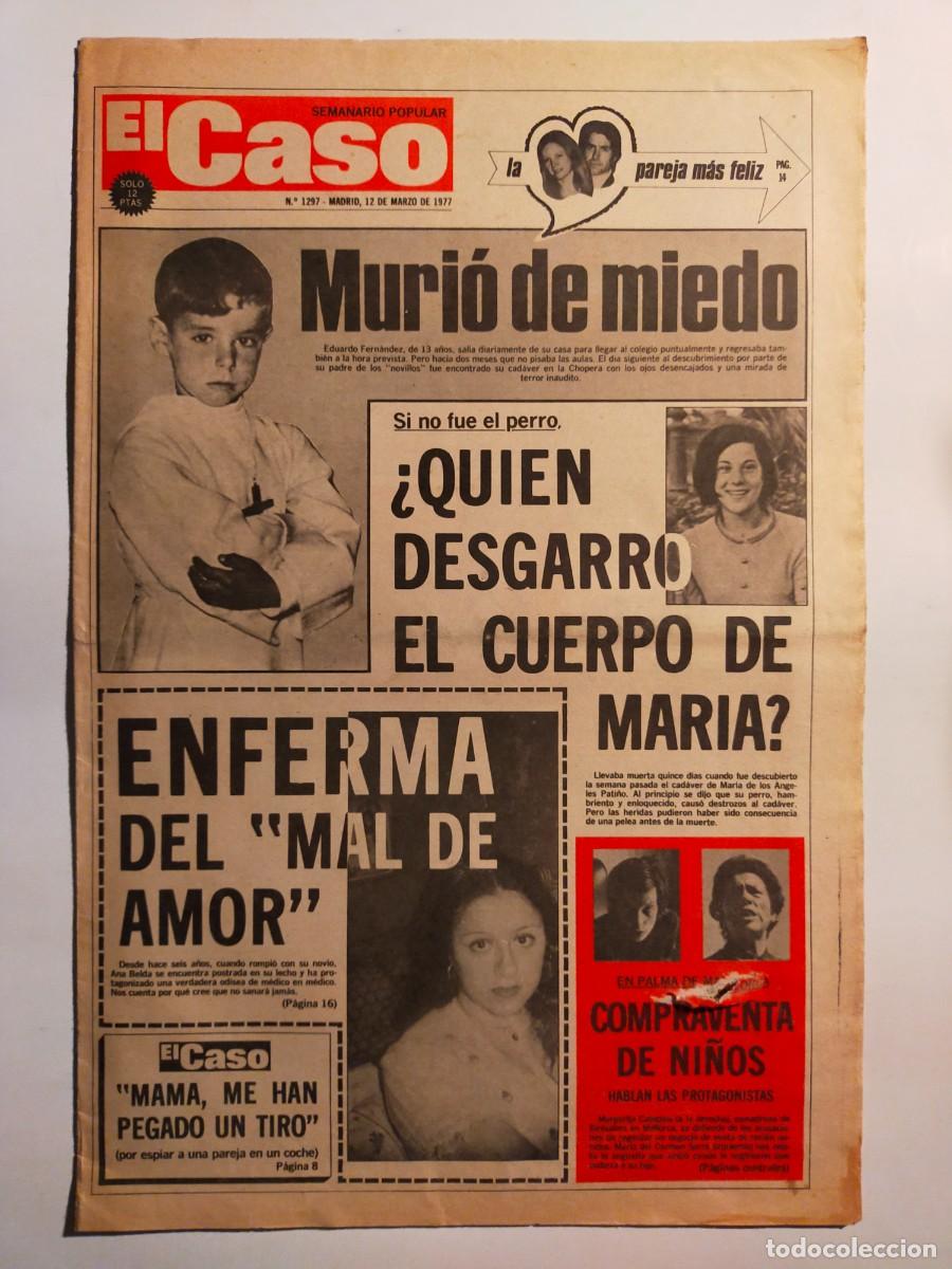 Collectionnisme de Revues et Journaux: PERIODICO &rdquo;EL CASO&rdquo; SEMANARIO DE SUCESOS N&ordm; 1297 - A&Ntilde;O 1977
