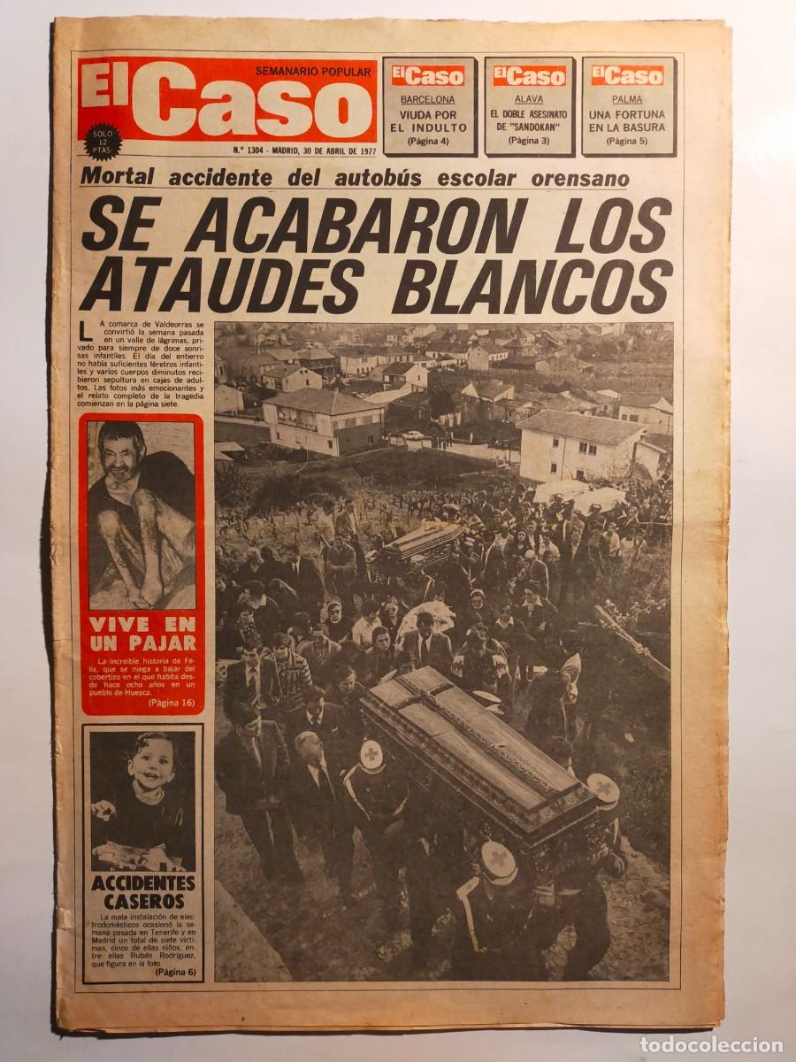 Collectionnisme de Revues et Journaux: PERIODICO &rdquo;EL CASO&rdquo; SEMANARIO DE SUCESOS N&ordm; 1304 - A&Ntilde;O 1977