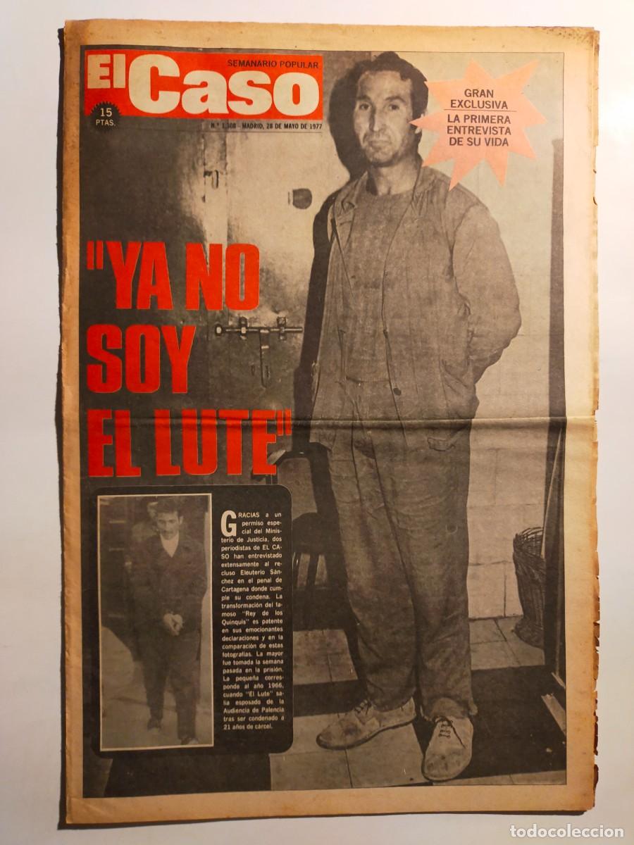 Collectionnisme de Revues et Journaux: PERIODICO &rdquo;EL CASO&rdquo; SEMANARIO DE SUCESOS N&ordm; 1308 - A&Ntilde;O 1977