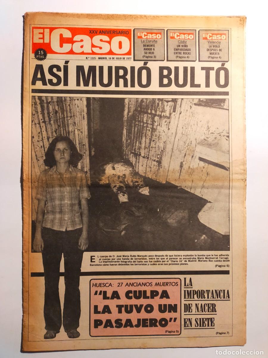Collectionnisme de Revues et Journaux: PERIODICO &rdquo;EL CASO&rdquo; SEMANARIO DE SUCESOS N&ordm; 1315 - A&Ntilde;O 1977