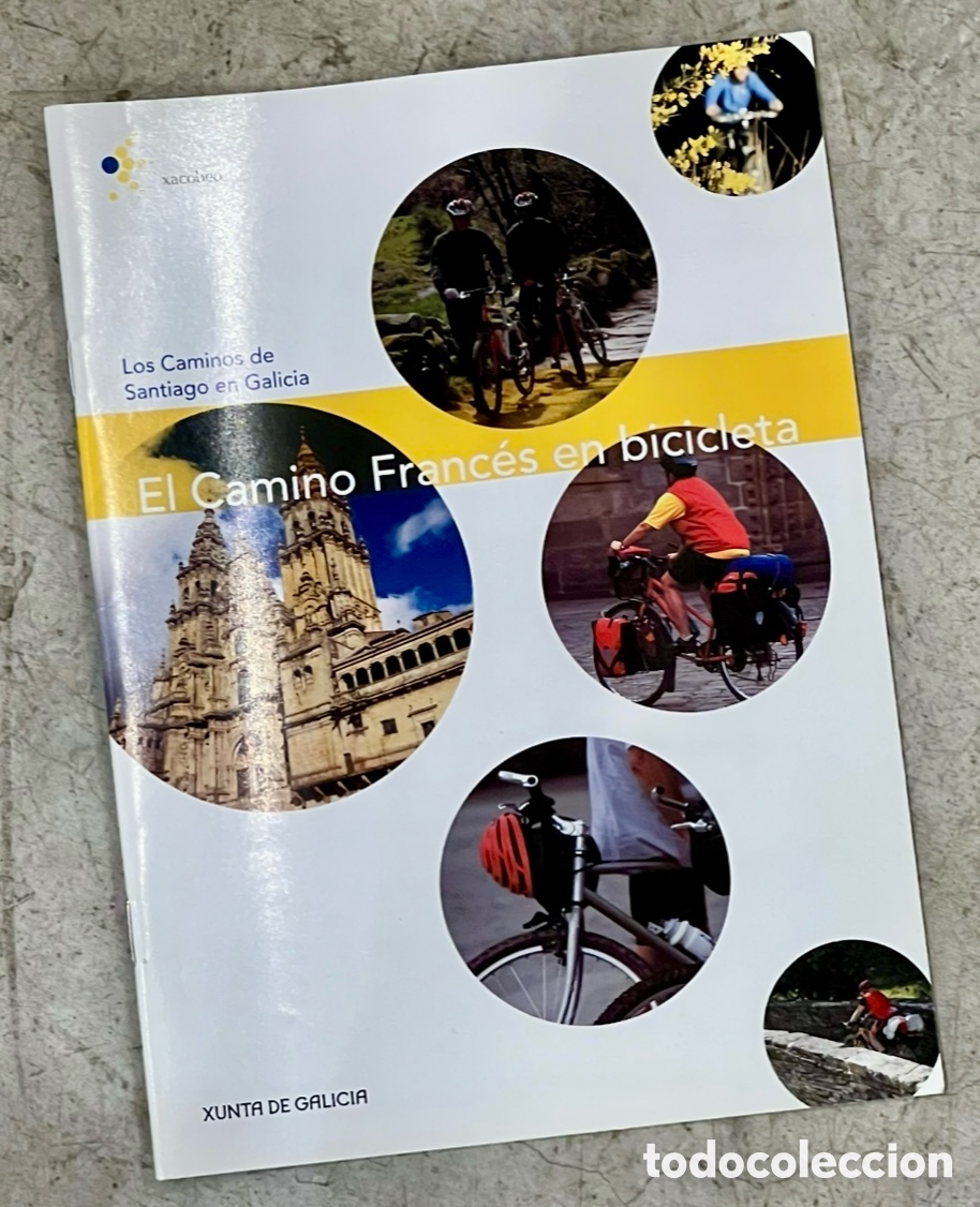 Coleccionismo de revistas y peri&oacute;dicos: Revista / Folleto. El Camino Franc&eacute;s en bicicleta. Xunta de Galicia. 2007.