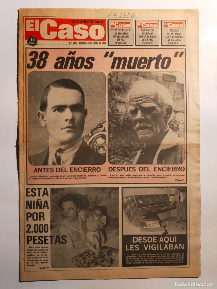 Collectionnisme de Revues et Journaux: PERIODICO &rdquo;EL CASO&rdquo; SEMANARIO DE SUCESOS N&ordm; 1317 - A&Ntilde;O 1977