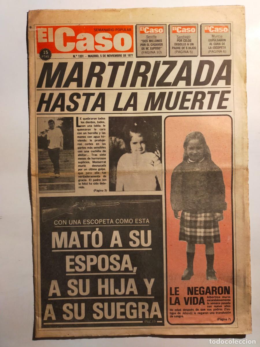 Collection Magazines and Newspapers: PERIODICO &rdquo;EL CASO&rdquo; SEMANARIO DE SUCESOS N&ordm; 1331 - A&Ntilde;O 1977
