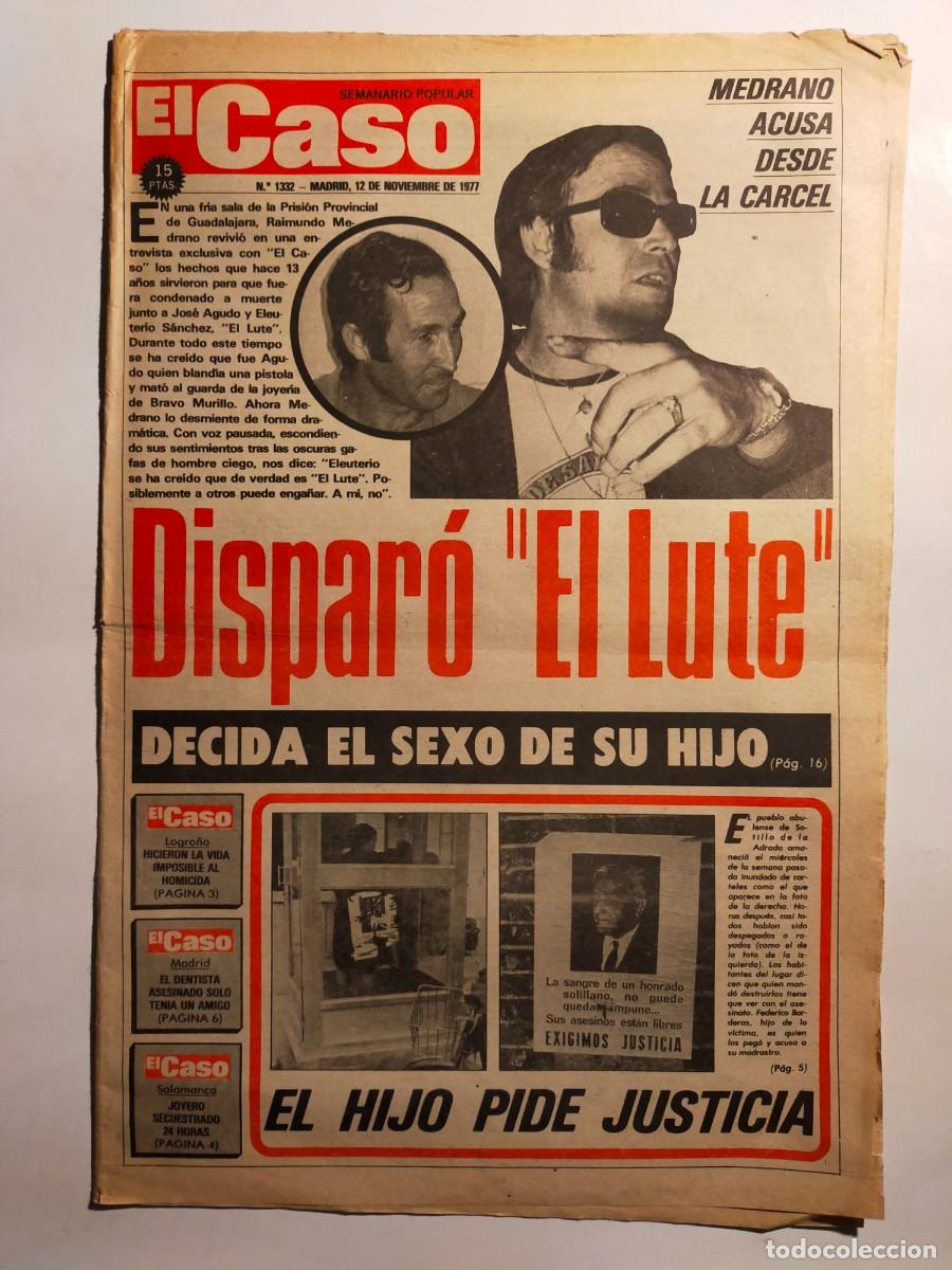 Collection Magazines and Newspapers: PERIODICO &rdquo;EL CASO&rdquo; SEMANARIO DE SUCESOS N&ordm; 1332 - A&Ntilde;O 1977