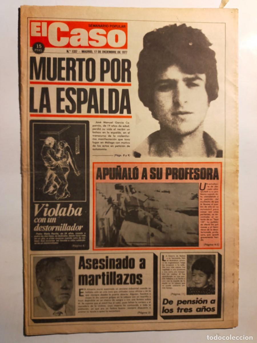 Collectionnisme de Revues et Journaux: PERIODICO &rdquo;EL CASO&rdquo; SEMANARIO DE SUCESOS N&ordm; 1337 - A&Ntilde;O 1977