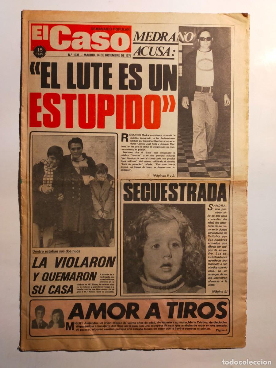 Collectionnisme de Revues et Journaux: PERIODICO &rdquo;EL CASO&rdquo; SEMANARIO DE SUCESOS N&ordm; 1338 - A&Ntilde;O 1977