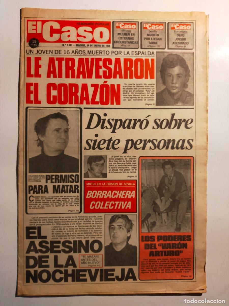 Collectionnisme de Revues et Journaux: PERIODICO &rdquo;EL CASO&rdquo; SEMANARIO DE SUCESOS N&ordm; 1341 - A&Ntilde;O 1978