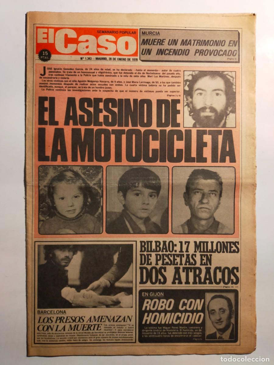 Collectionnisme de Revues et Journaux: PERIODICO &rdquo;EL CASO&rdquo; SEMANARIO DE SUCESOS N&ordm; 1343 - A&Ntilde;O 1978