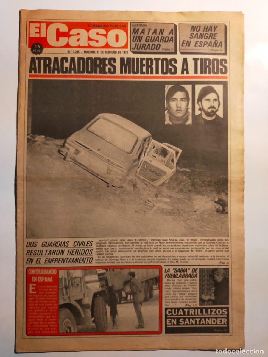 Collectionnisme de Revues et Journaux: PERIODICO &rdquo;EL CASO&rdquo; SEMANARIO DE SUCESOS N&ordm; 1345 - A&Ntilde;O 1978