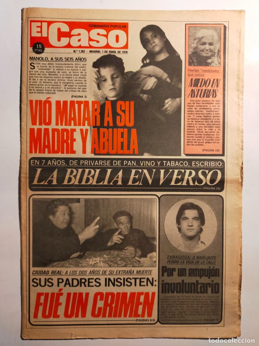 Collectionnisme de Revues et Journaux: PERIODICO &rdquo;EL CASO&rdquo; SEMANARIO DE SUCESOS N&ordm; 1352 - A&Ntilde;O 1978
