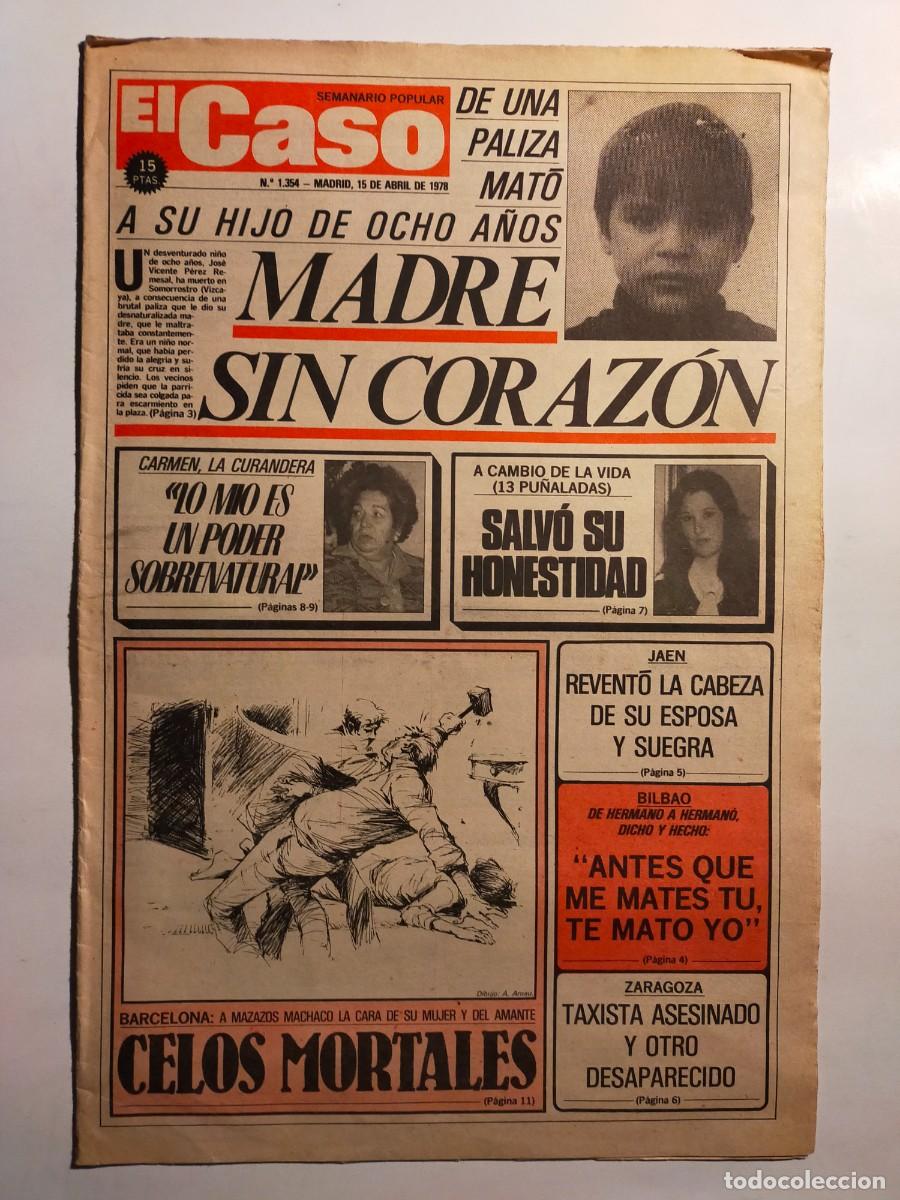 Collectionnisme de Revues et Journaux: PERIODICO &rdquo;EL CASO&rdquo; SEMANARIO DE SUCESOS N&ordm; 1354 - A&Ntilde;O 1978