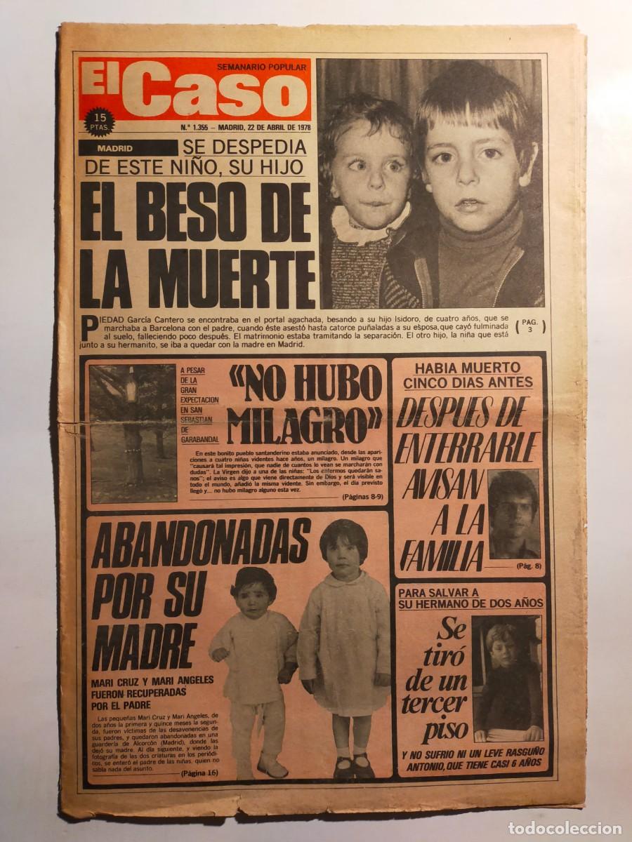 Collectionnisme de Revues et Journaux: PERIODICO &rdquo;EL CASO&rdquo; SEMANARIO DE SUCESOS N&ordm; 1355 - A&Ntilde;O 1978