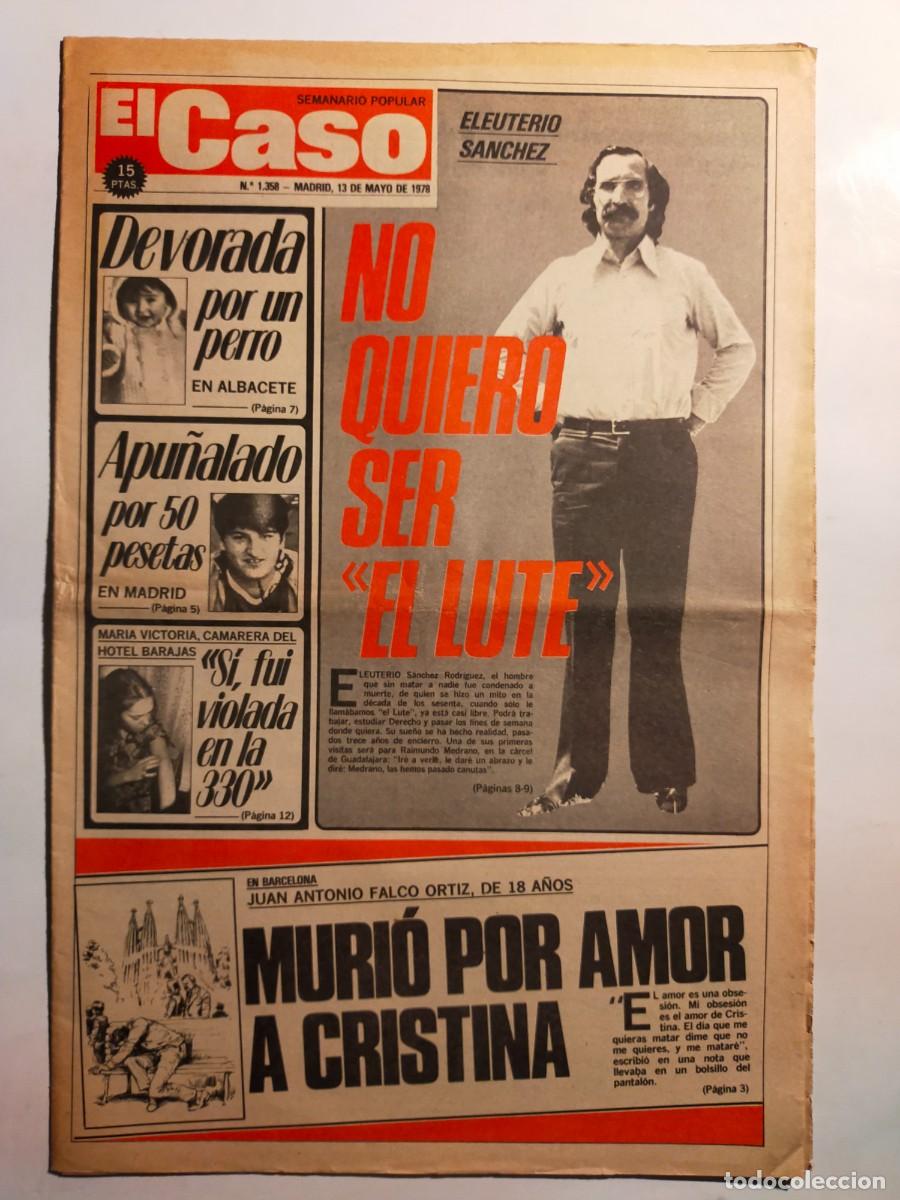 Colecionismo de Revistas e Jornais: PERIODICO &rdquo;EL CASO&rdquo; SEMANARIO DE SUCESOS N&ordm; 1358 - A&Ntilde;O 1978