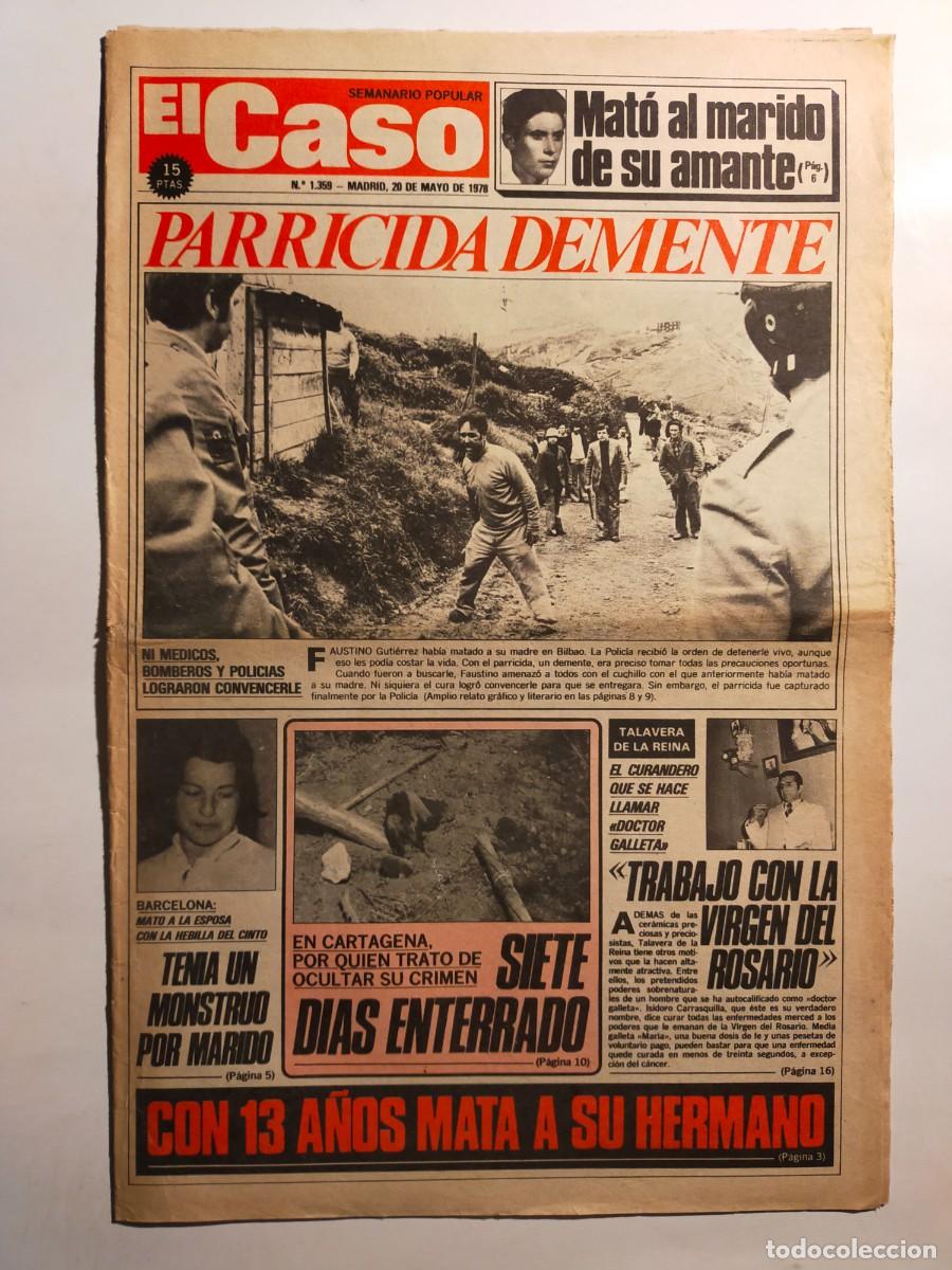 Collection Magazines and Newspapers: PERIODICO &rdquo;EL CASO&rdquo; SEMANARIO DE SUCESOS N&ordm; 1359 - A&Ntilde;O 1978
