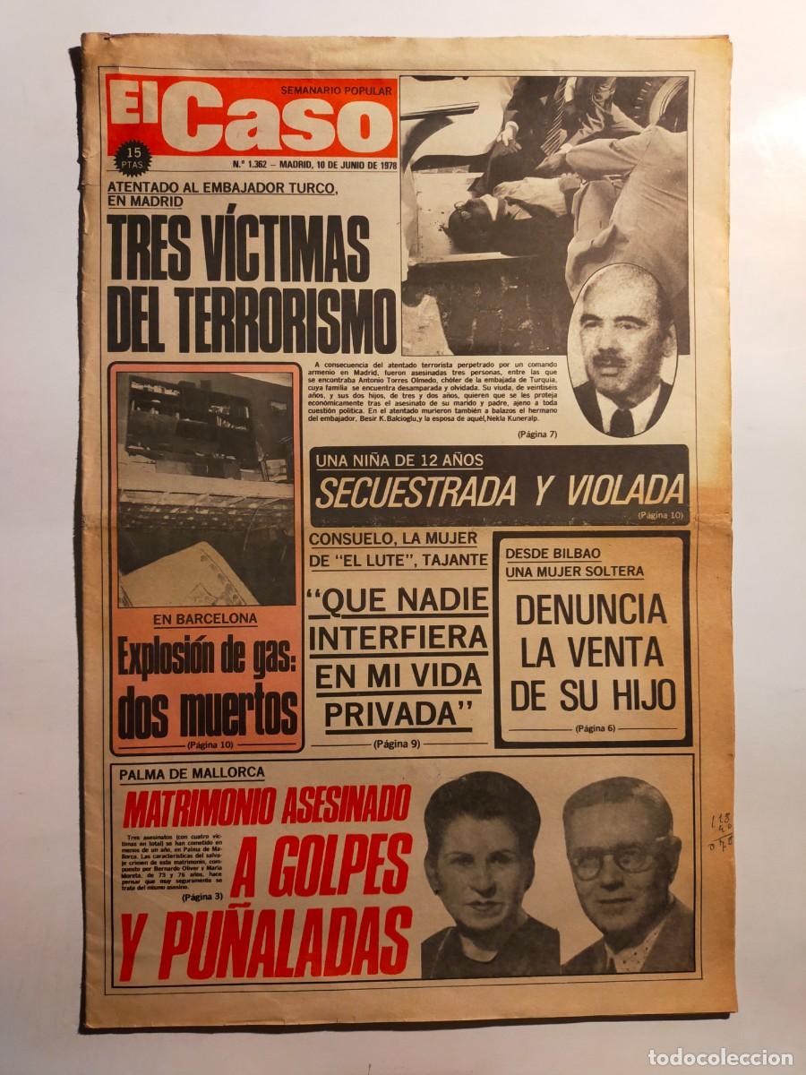Collection Magazines and Newspapers: PERIODICO &rdquo;EL CASO&rdquo; SEMANARIO DE SUCESOS N&ordm; 1362 - A&Ntilde;O 1978