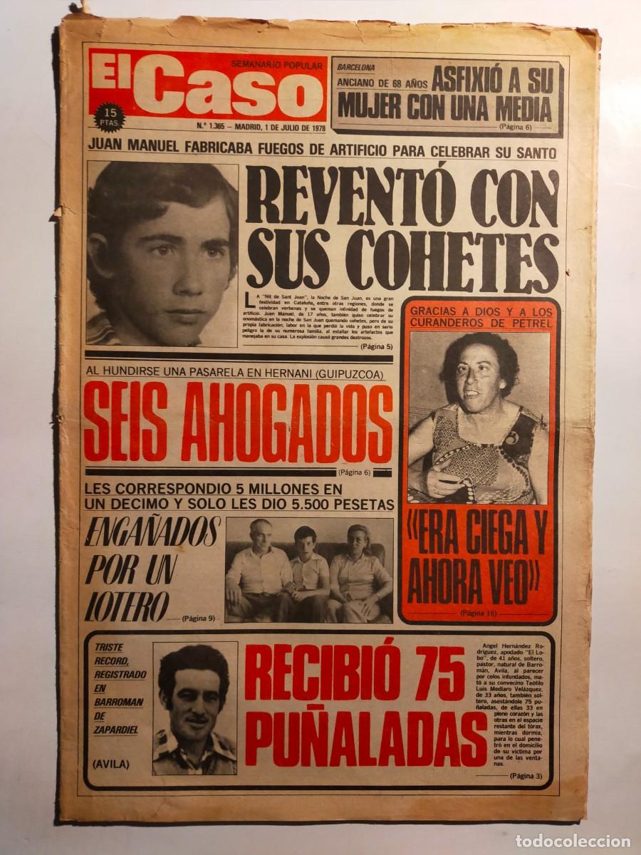 Collection Magazines and Newspapers: PERIODICO &rdquo;EL CASO&rdquo; SEMANARIO DE SUCESOS N&ordm; 1365 - A&Ntilde;O 1978