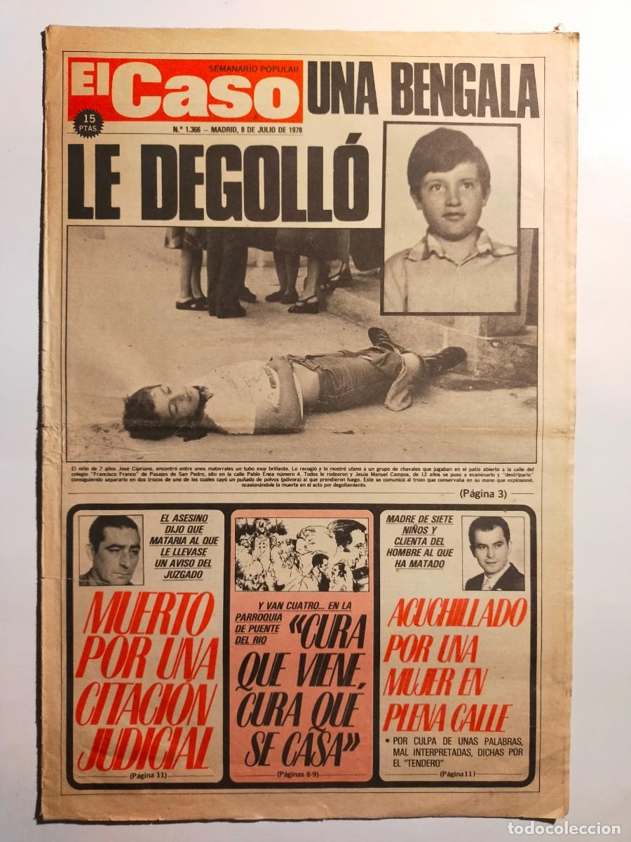 Collection Magazines and Newspapers: PERIODICO &rdquo;EL CASO&rdquo; SEMANARIO DE SUCESOS N&ordm; 1366 - A&Ntilde;O 1978
