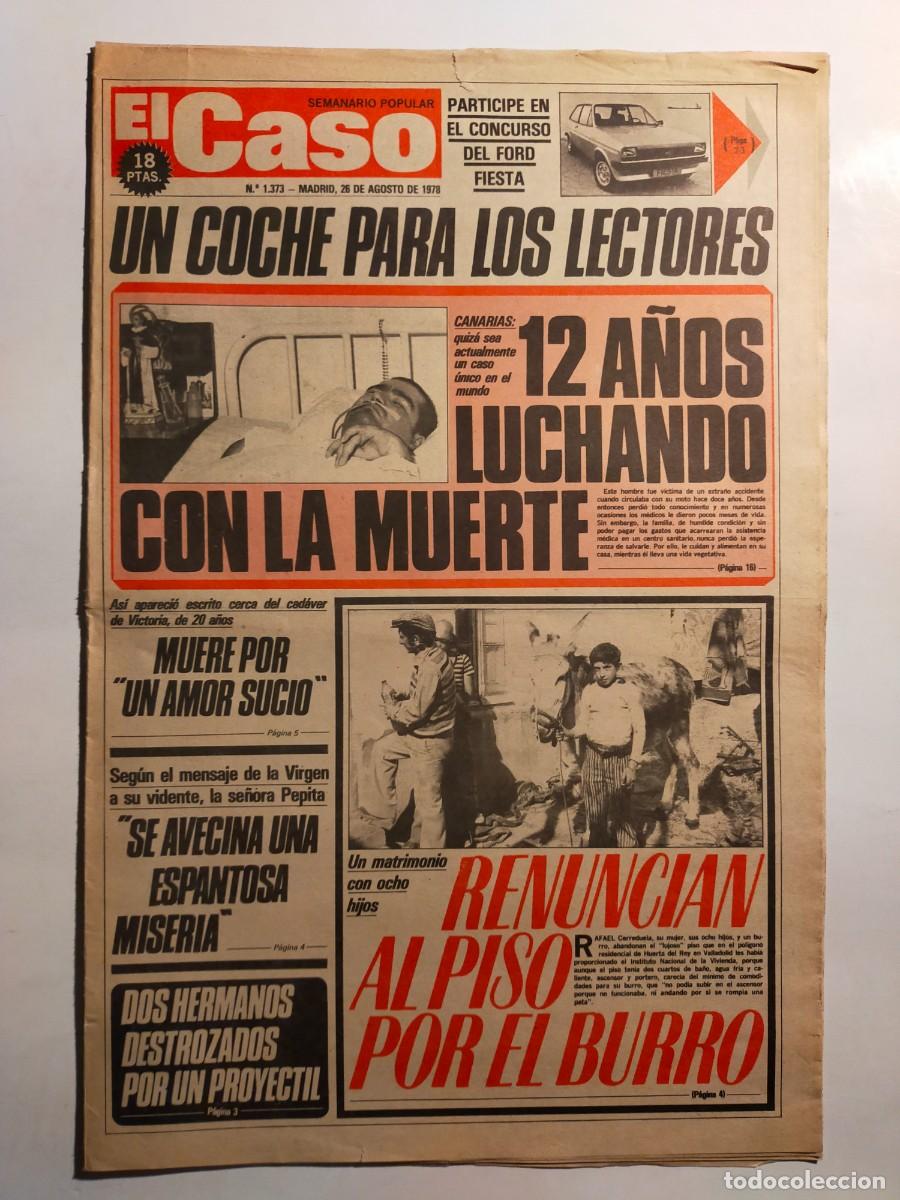 Collection Magazines and Newspapers: PERIODICO &rdquo;EL CASO&rdquo; SEMANARIO DE SUCESOS N&ordm; 1373 - A&Ntilde;O 1978