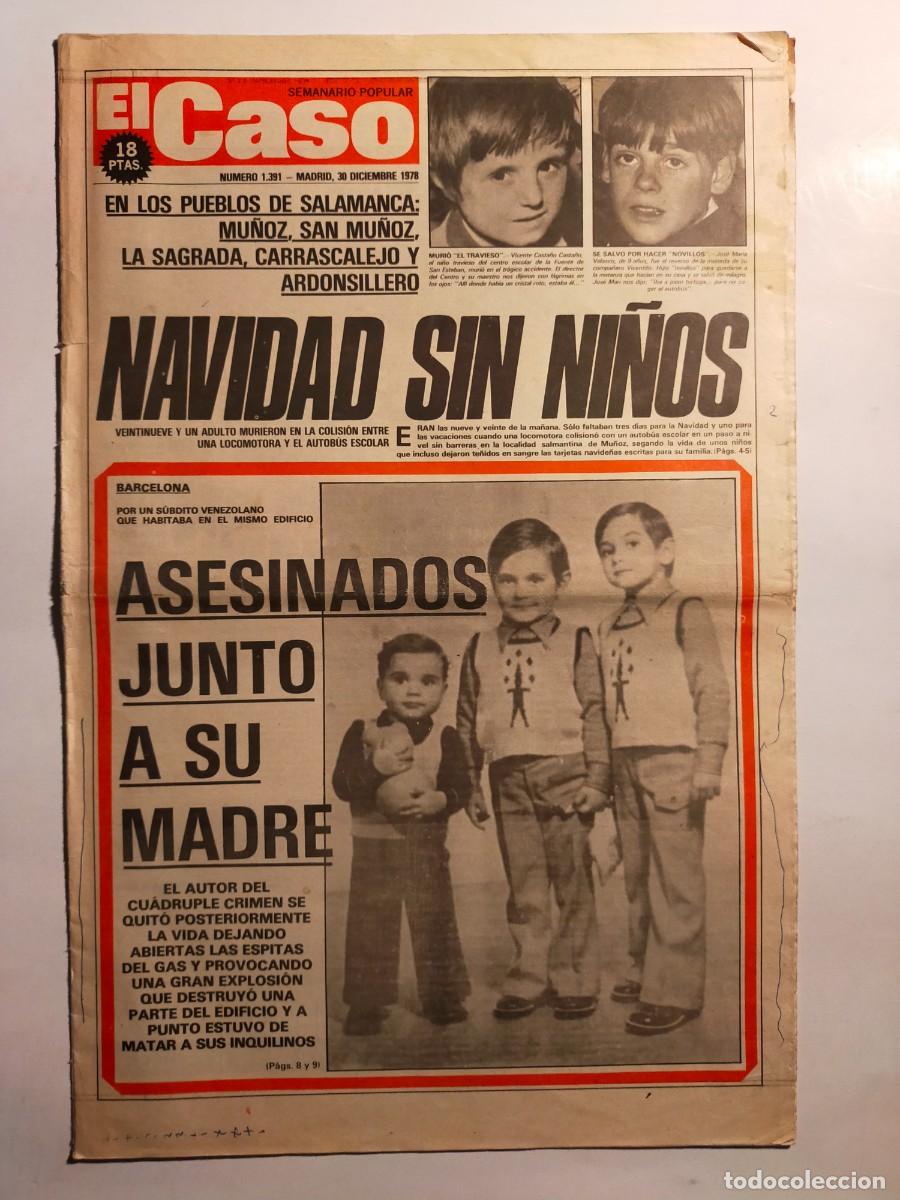 Sammeln von Zeitschriften und Zeitungen: PERIODICO &rdquo;EL CASO&rdquo; SEMANARIO DE SUCESOS N&ordm; 1391 - A&Ntilde;O 1978