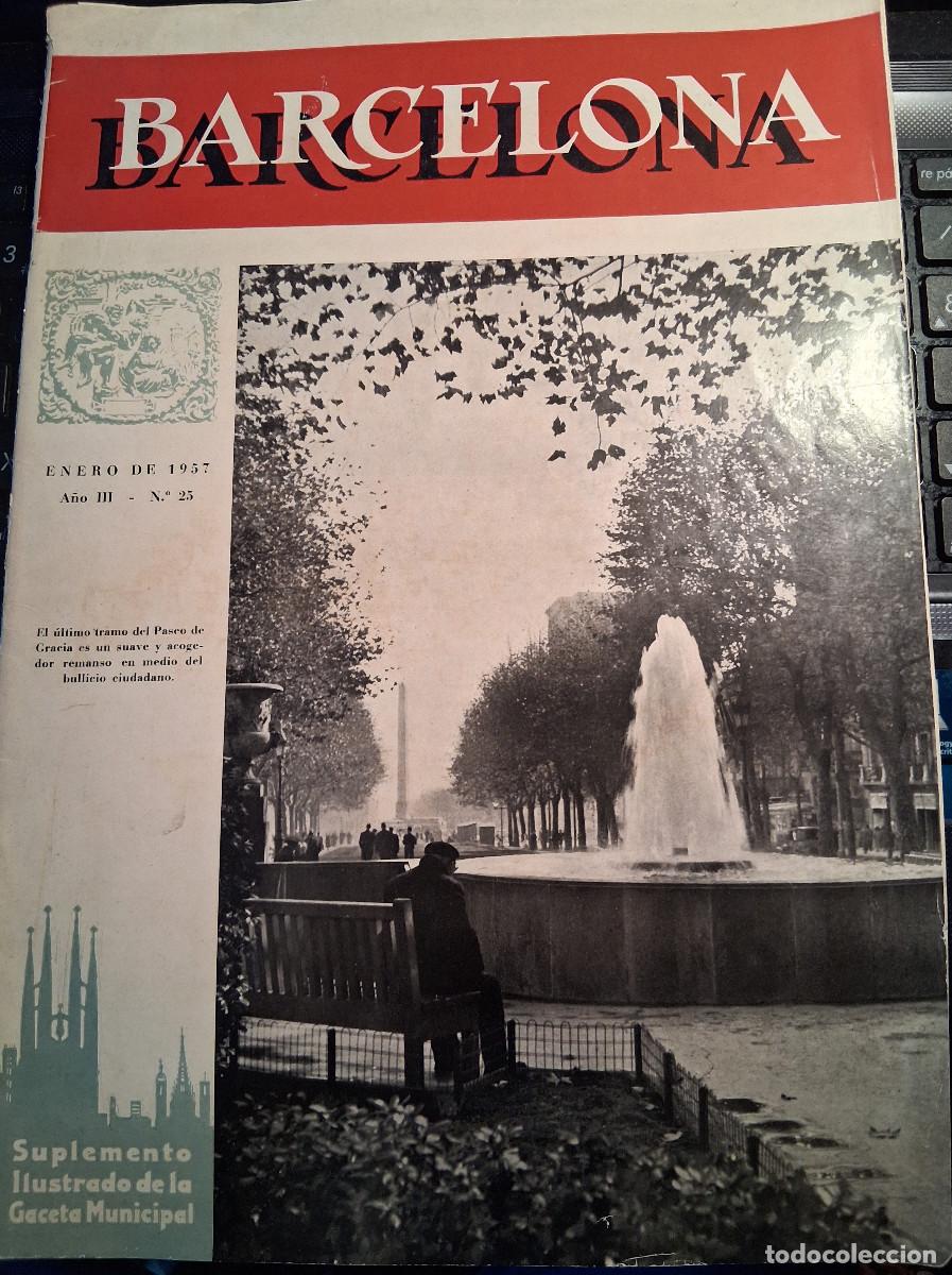 Coleccionismo de revistas y peri&oacute;dicos: BARCELONA Suplemento ilustrado de la Gaceta Municipal. N&ordm; 25 enero de 1957