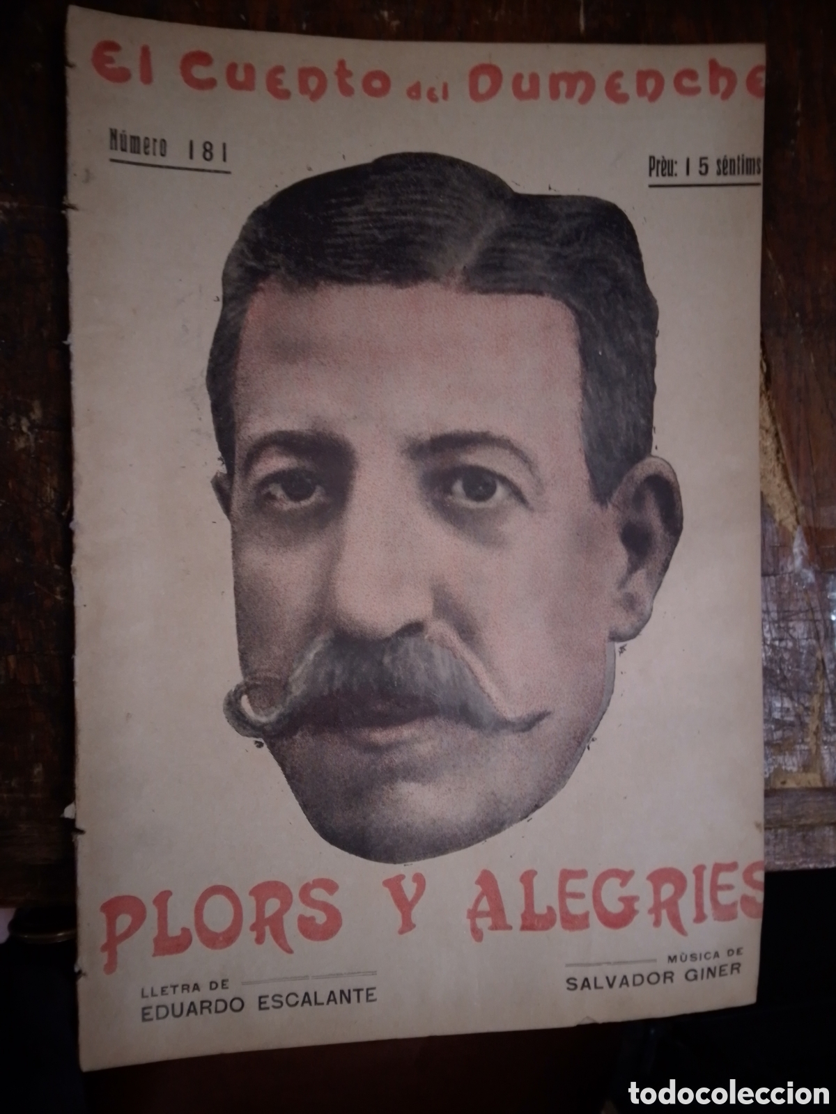 Coleccionismo de revistas y peri&oacute;dicos: PLOFS Y ALEGRIES. ESCALANTE, EDUARDO. EL CUENTO DEL DUMENCHE. NUM. 181. 1917