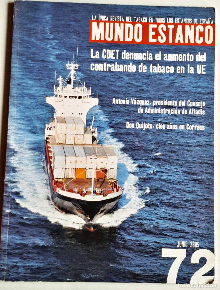 Sammeln von Zeitschriften und Zeitungen: REVISTA MUNDO ESTANCO № 72 - JULIO 2005