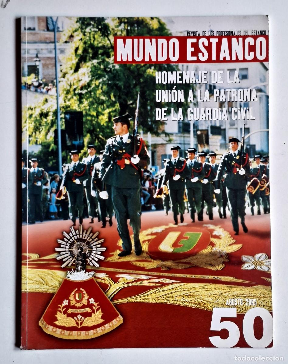 Collezionismo di Riviste e Giornali: REVISTA MUNDO ESTANCO № 50 - AGOSTO 2003