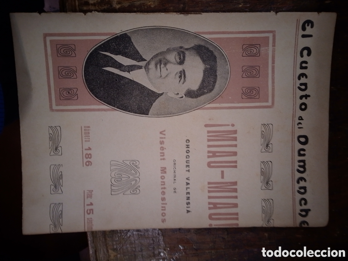 Coleccionismo de revistas y peri&oacute;dicos: MIAU - MIAU. MONTESINOS, VISENT. EL CUENTO DEL DUMENCHE. NUM. 186. 1917