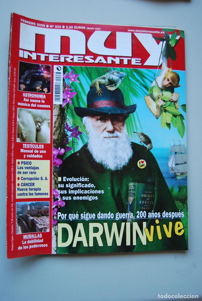Collection Magazines and Newspapers: MUY INTERESANTE.NUM.333-2009: DARWIN VIVE-TESTICULOS-MURALLAS-CANCER TERAPIA CONTRA LOS TUMORES