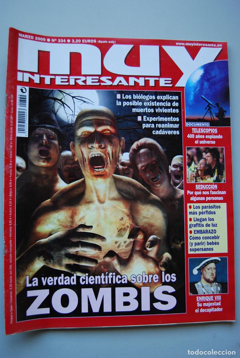 Collection Magazines and Newspapers: MUY INTERESANTE.NUM.334-2009: ZOMBIES-TELESCOPIOS-SEDUCCI&Oacute;N-ENRIQUE VIII-EMBARAZO