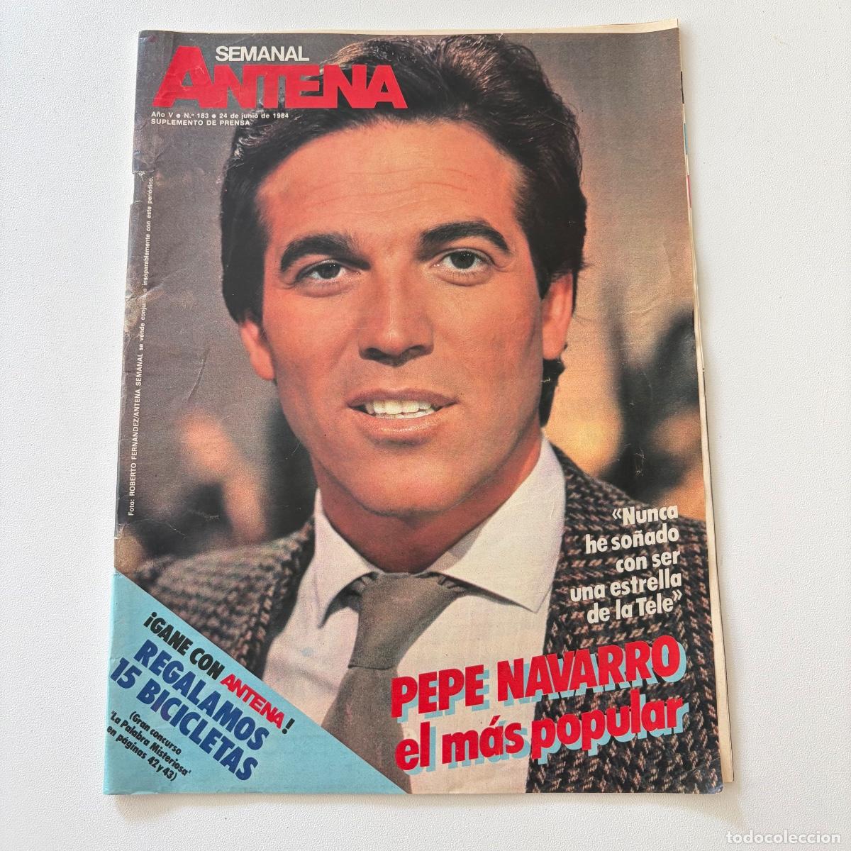 Collection Magazines and Newspapers: revista semanal Antena n&deg; 183 1984 Pepe Navarro vuelta al mundo Willy fog
