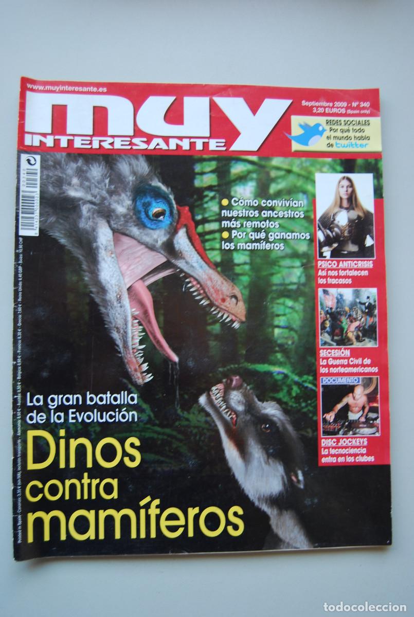 Collectionnisme de Revues et Journaux: MUY INTERESANTE.NUM.340-2009: DINOS CONTRA MAMIFEROS-PSICO ANTICRIS&Iacute;S-DISC JOCKEYS-GUERRA AMERICANA