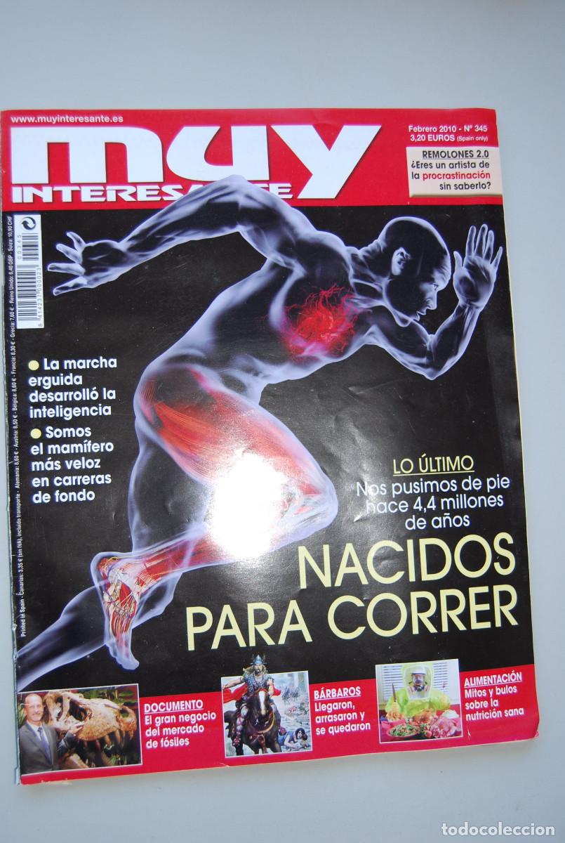 Coleccionismo de revistas y peri&oacute;dicos: MUY INTERESANTE.NUM.345-2010: NACIDOS PARA CORRER-REMOLONES 2.0-MERCADO DE FOSILES-B&Aacute;RBAROS