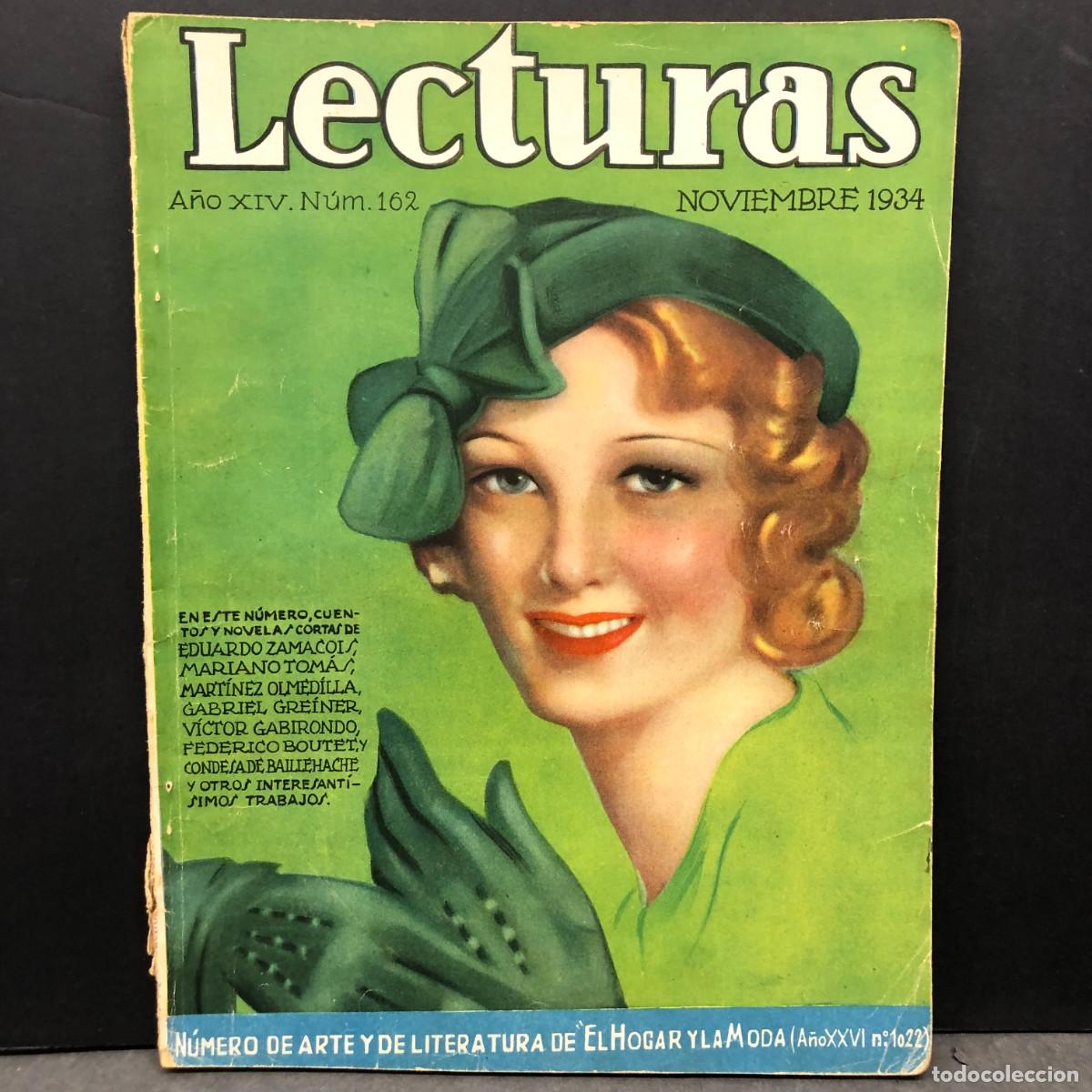 Collectionnisme de Revues et Journaux: LECTURAS - A&Ntilde;O XIV - N&Uacute;M. 162 NOVIEMBRE 1934 - EL HOGAR Y LA MODA - REVISTA / 689