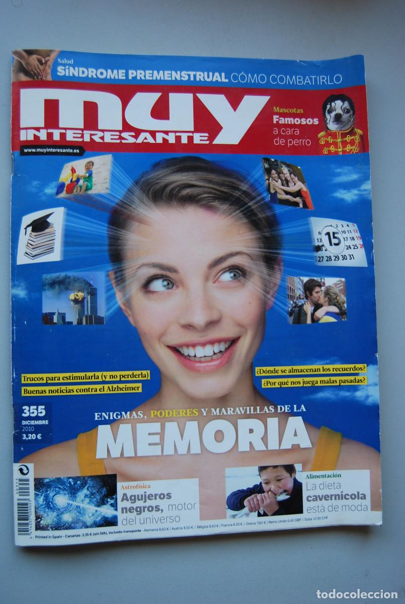 Collectionnisme de Revues et Journaux: MUY INTERESANTE.NUM.355-2010 : ENIGMAS Y PODERES DE LA MEMORIA-AGUJEROS NEGROS-DIETA CAVERNICOLA