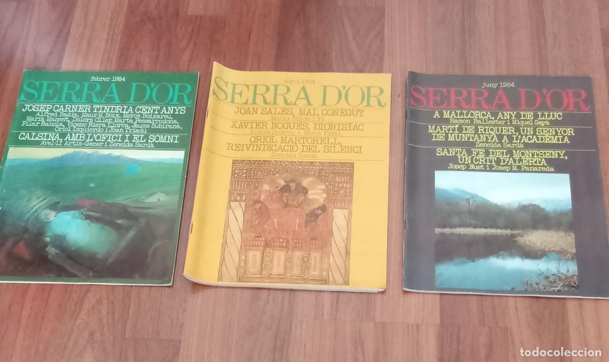 Sammeln von Zeitschriften und Zeitungen: SERRA D&acute;OR.. 3 revistas febrer - abril - juny de 1984