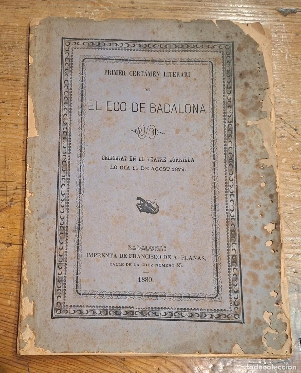 Coleccionismo de revistas y peri&oacute;dicos: PRIMER CERTAMEN LITERARI DE EL ECO DE BADALONA.