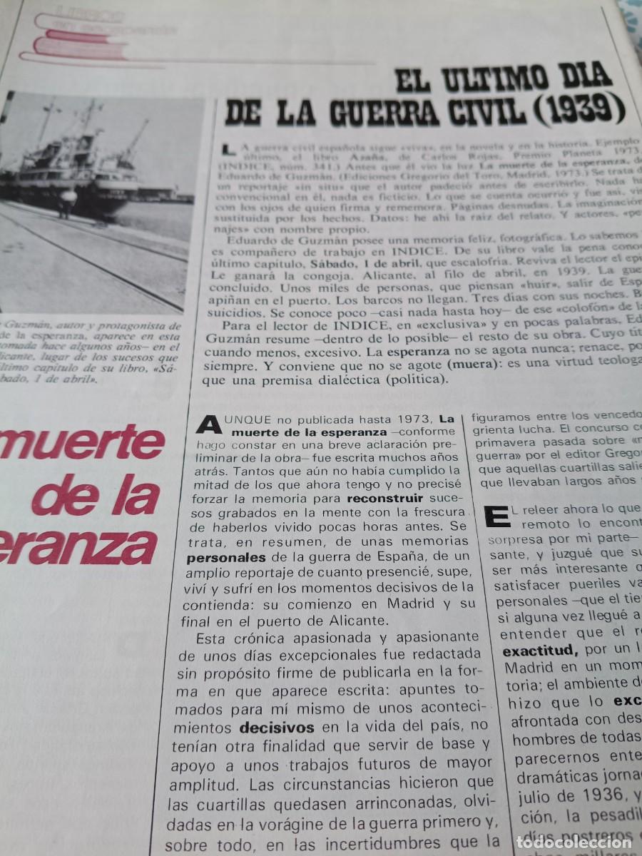 Coleccionismo de revistas y peri&oacute;dicos: ALICANTE, ULTIMO DIA DE LA GUERRA CIVIL. EDUARDO DE GUZM&Aacute;N. 4 P&Aacute;GINAS DE REVISTA INDICE. 1973