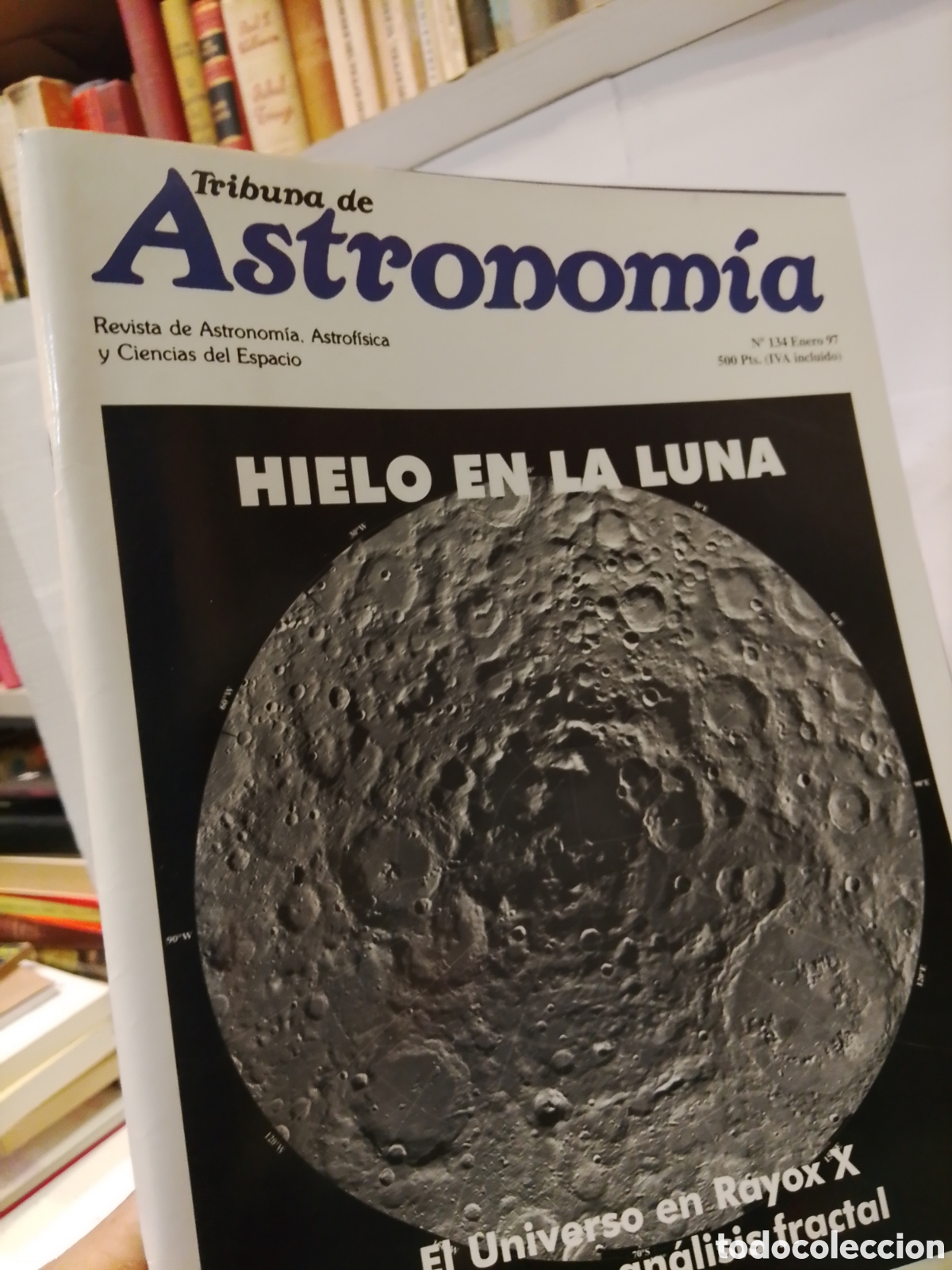 Collezionismo di Riviste e Giornali: Tribuna de astronom&iacute;a. N. 134