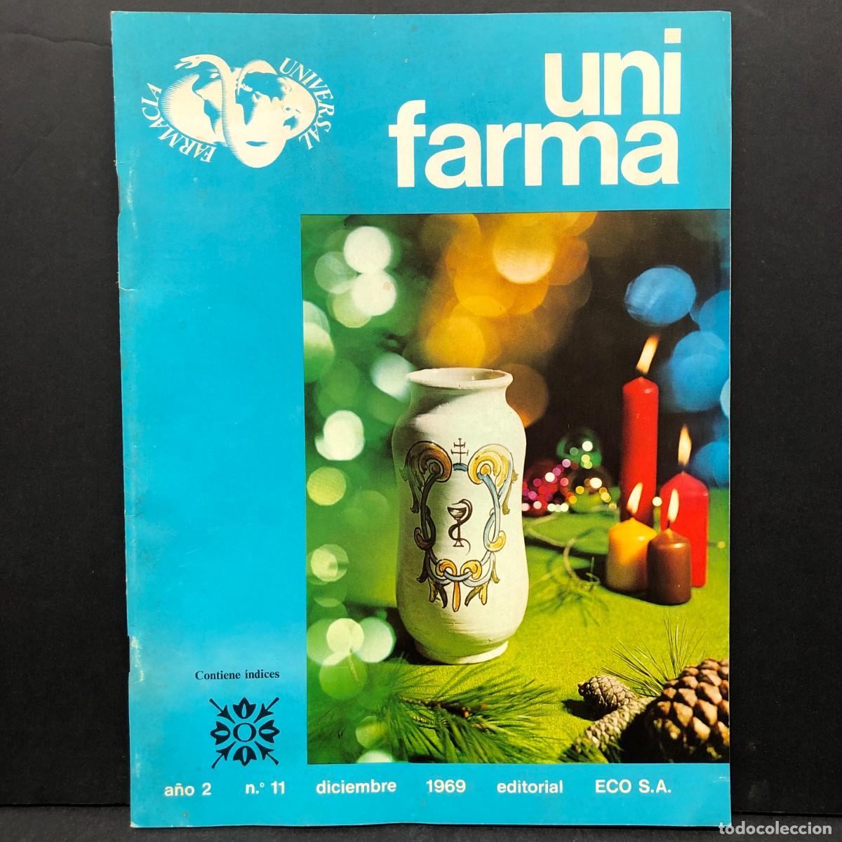 Collectionnisme de Revues et Journaux: UNI FARMA - FARMACIA UNIVERSAL - A&Ntilde;O 2- N&ordm; 11 - DICIEMBRE 1969 - EDITORIAL ECO S.A. / 732