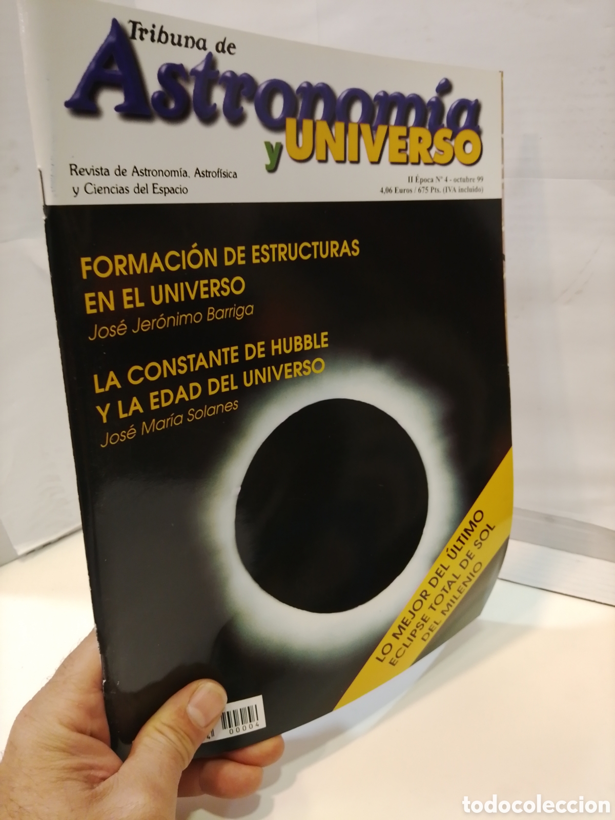 Collezionismo di Riviste e Giornali: Tribuna de Astronom&iacute;a y universo. II &eacute;poca. N. 4